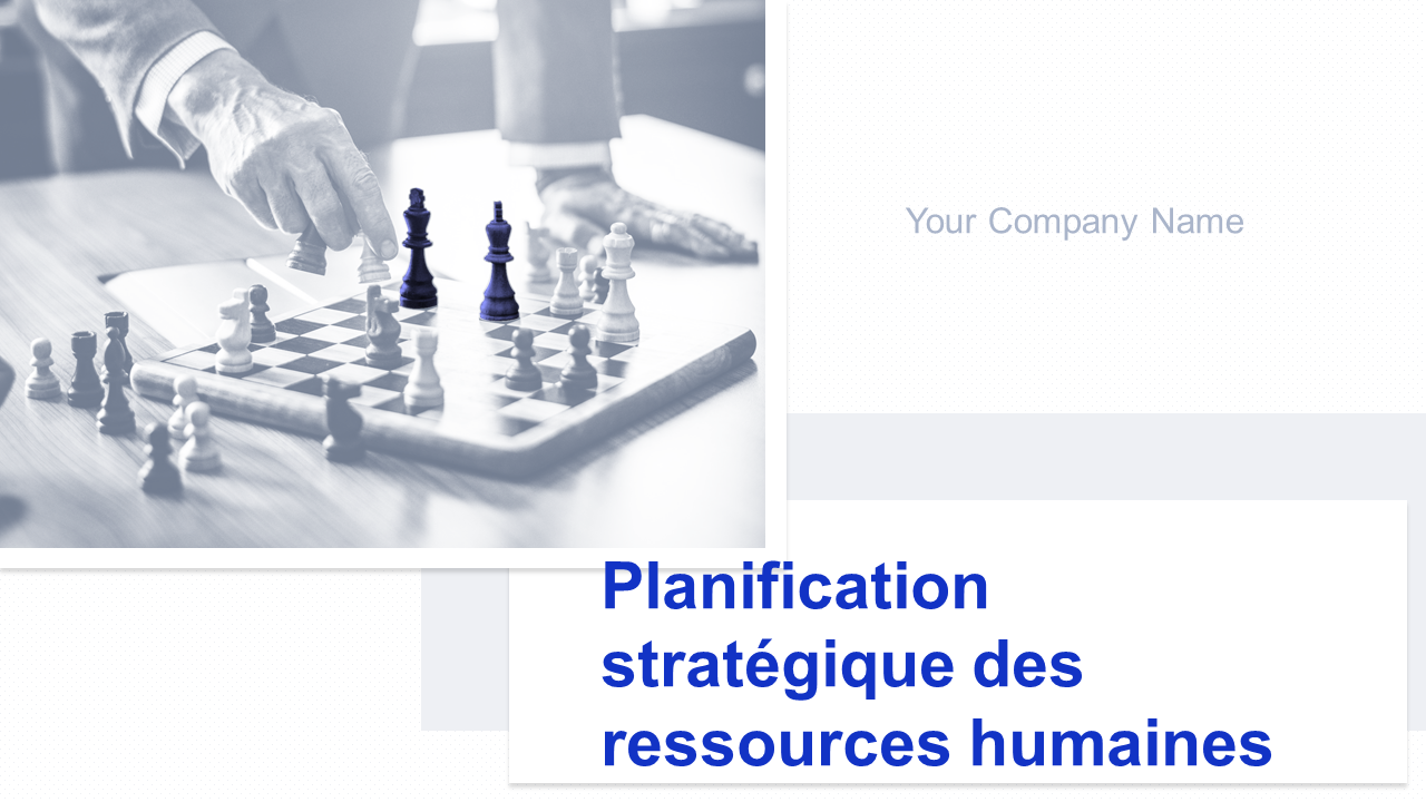 Planification stratégique des ressources humaines 