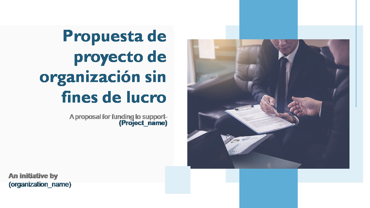 Propuesta de proyecto de organización sin fines de lucro Propuesta de proyecto de organización sin fines de lucro