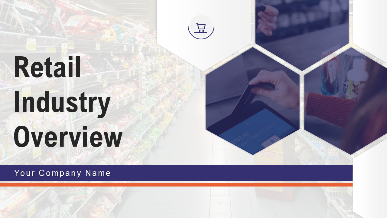 Retail Industry Overview