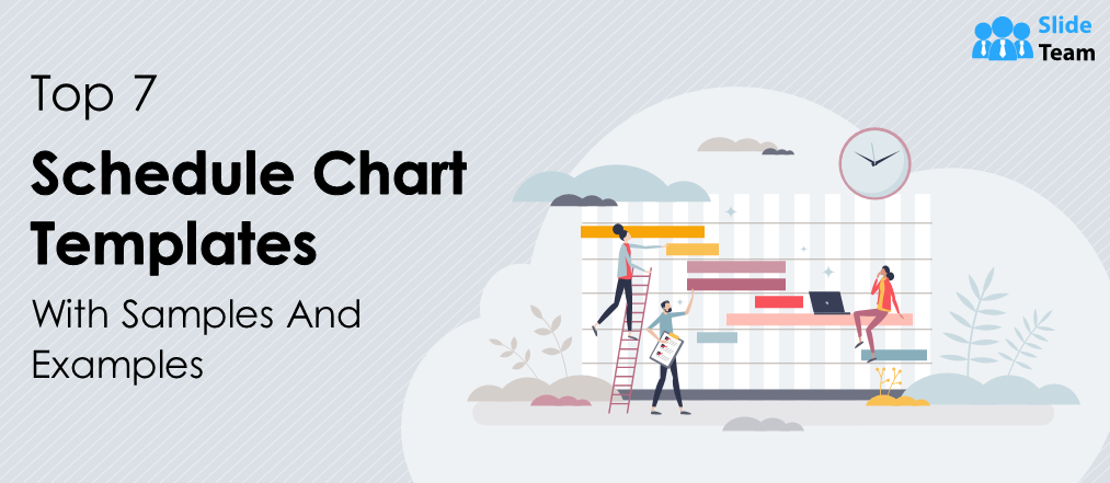 Top 7 Schedule Chart Templates with Samples and Examples