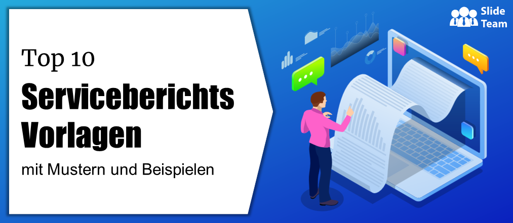 Top 10 Serviceberichtsvorlagen mit Mustern und Beispielen