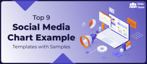 Top 9 Social Media Chart Example Templates with Samples
