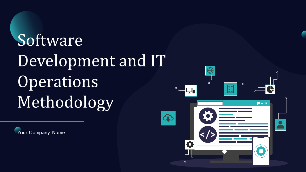 Software Development and IT Operations Methodology