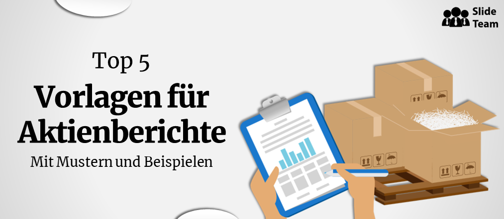 Top 5 Vorlagen für Aktienberichte mit Mustern und Beispielen