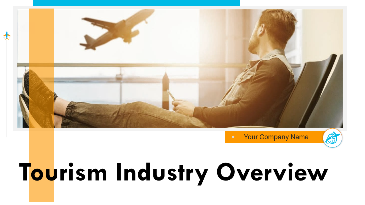Tourism Industry Overview