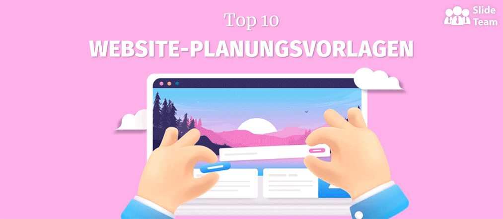 Top 10 Website-Planungsvorlagen mit Mustern und Beispielen
