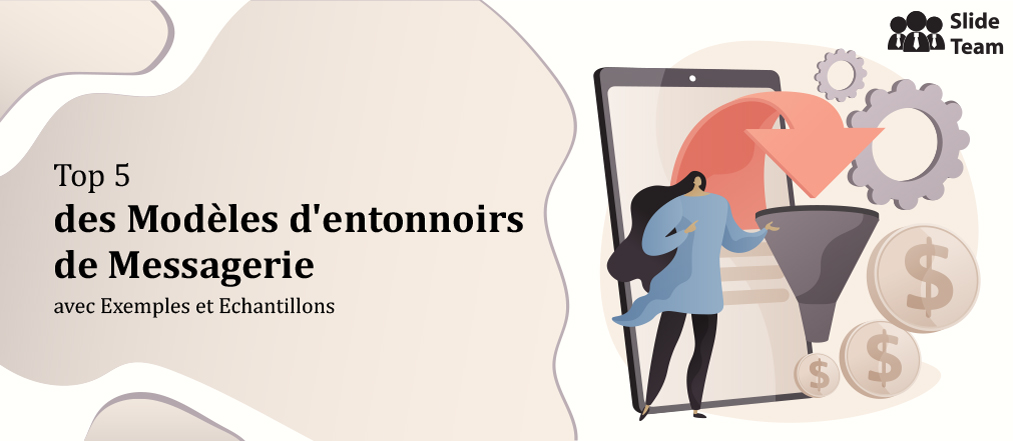 Top 5 des modèles d'entonnoirs de messagerie avec exemples et échantillons