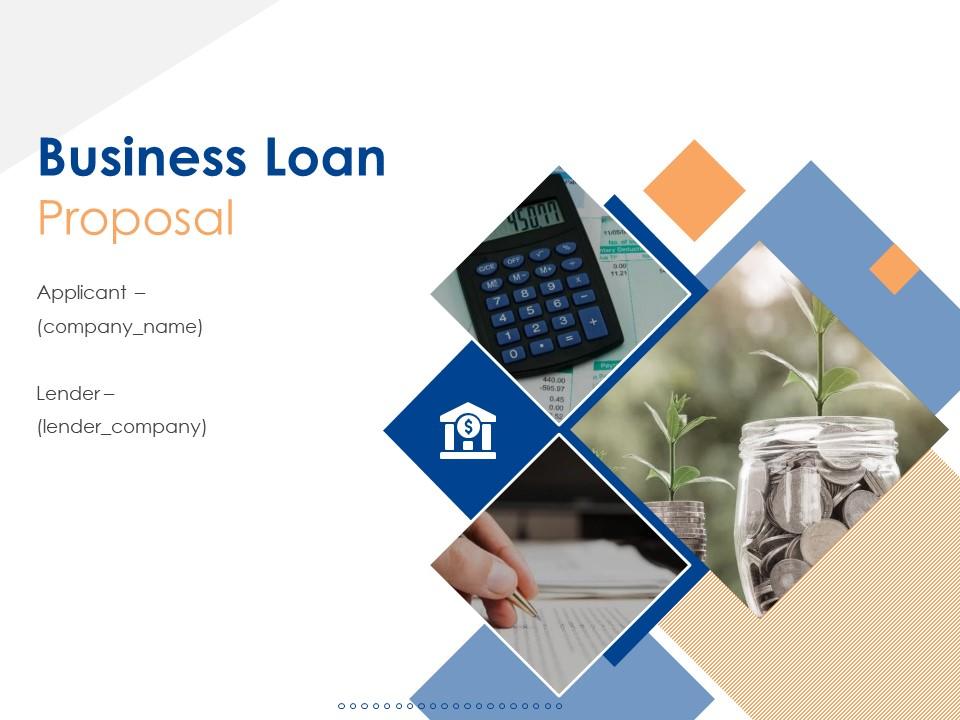 Business Loan Proposal PPT Bundle
