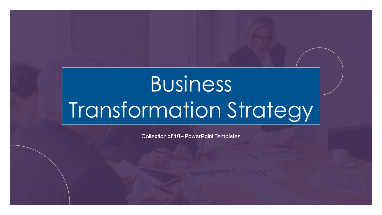 Business Transformation Strategy