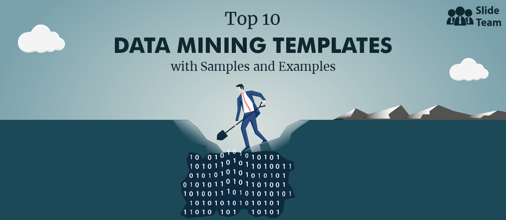 Top 10 Data Mining Templates with Samples and Examples