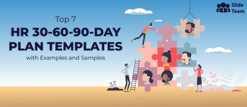 Top 7 HR 30-60-90-Day Plan Templates with Examples and Samples