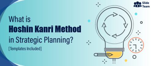 What is Hoshin Kanri Method in Strategic Planning? [Templates Included]