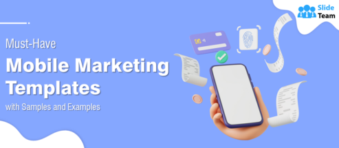 Must-have Mobile Marketing Templates with Samples and Examples
