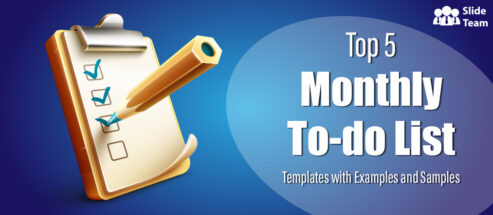 Top 5 Monthly To-do List Templates with Examples and Samples