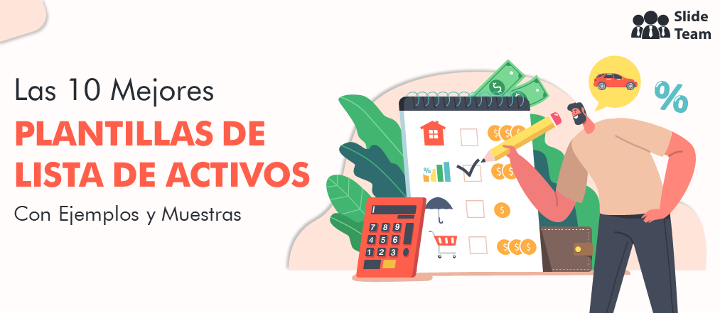 Las 10 mejores plantillas de lista de activos con ejemplos y muestras