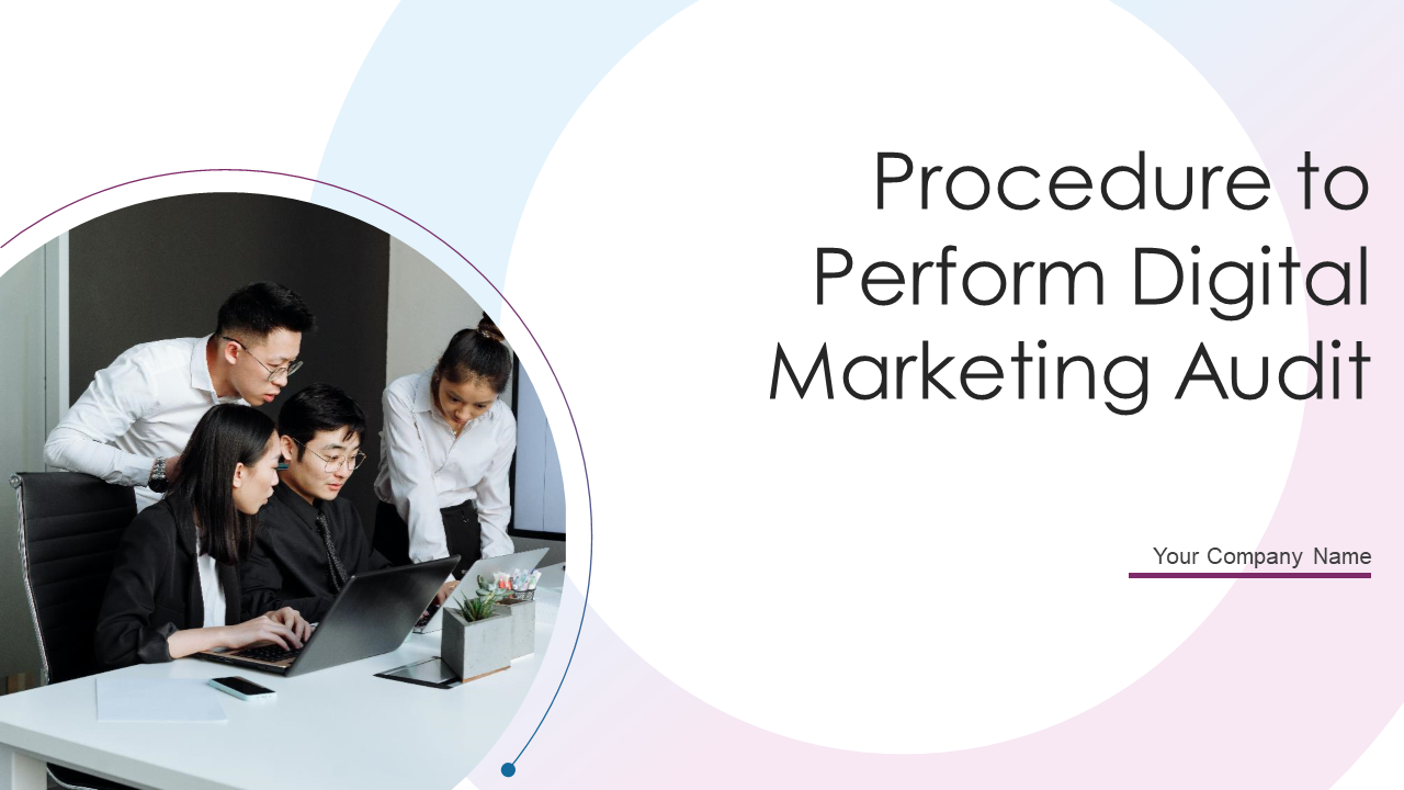 Procedure to Perform Digital Marketing Audit