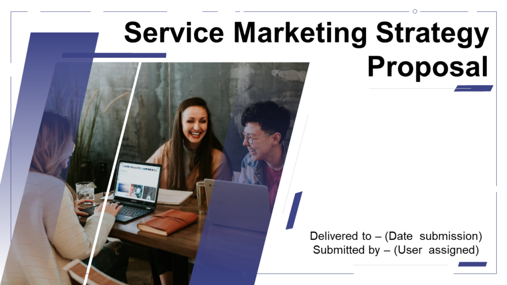 Service Marketing Strategy Proposal Template