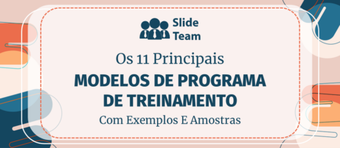 Os 11 Principais Modelos de Programa de Treinamento com Exemplos e Amostras