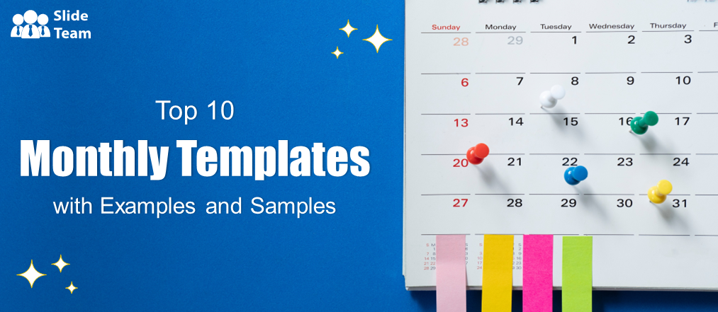 Top 10 Monthly Templates for Achieving Your Best Work Yet!