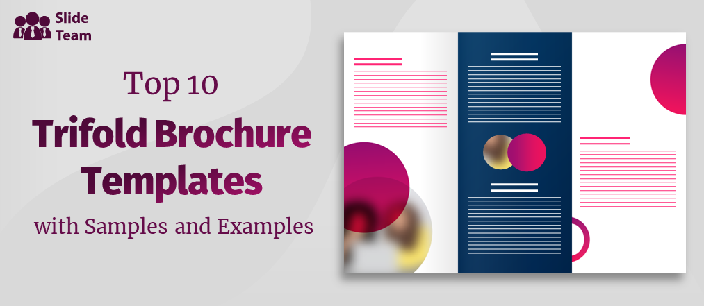Top 10 Trifold Brochure Templates with Samples and Examples