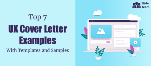 Top 7 UX Cover Letter Examples with Templates and Samples