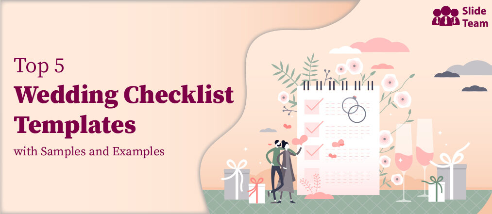 Top 5 Wedding Checklist Templates with Samples and Examples