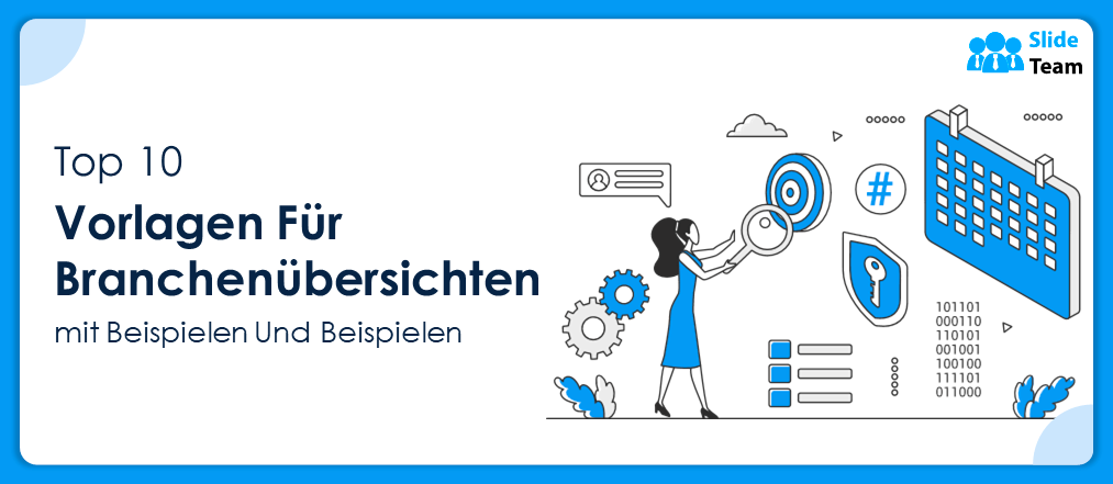 Top 10 Branchenübersichts vorlagen mit Beispielen und Beispielen