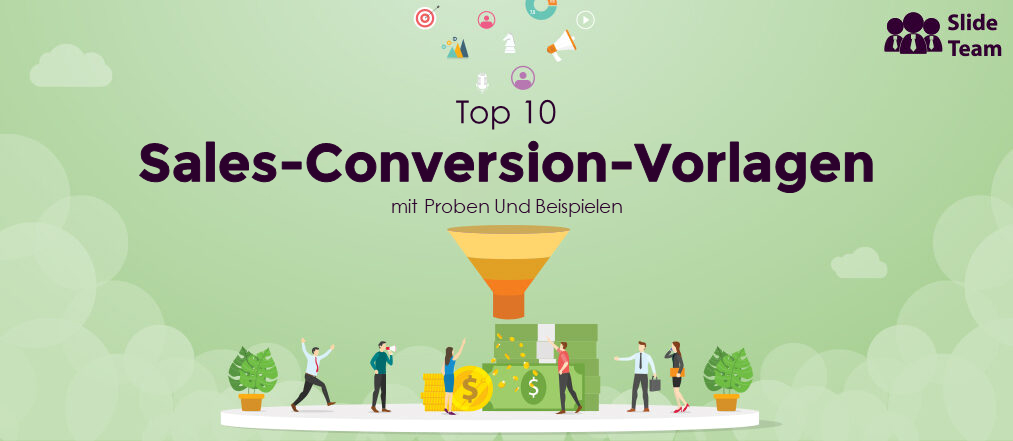 Top 10 Sales Conversion Templates mit Mustern und Beispielen