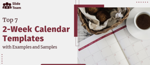 Top 7 2-week Calendar Templates with Examples and Samples