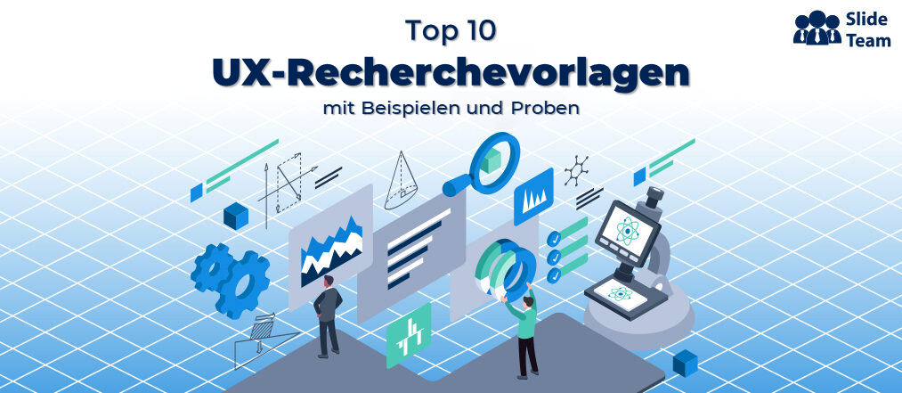Top 10 UX-Forschungsvorlagen mit Beispiele und Proben