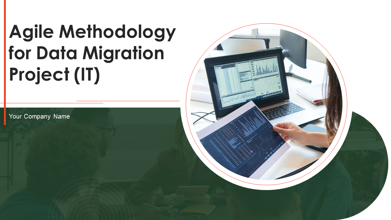 Agile Methodology for Data Migration Project (IT)