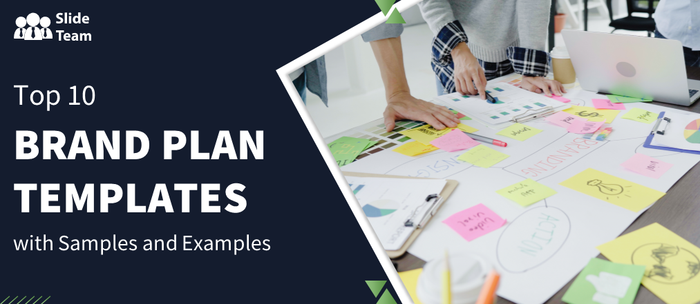 Top 10 Brand Plan Templates with Samples and Examples