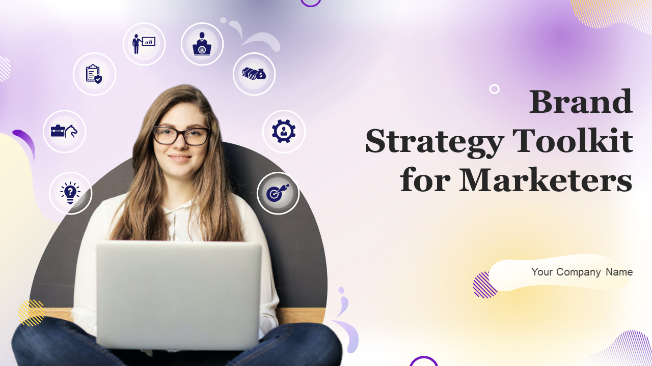Brand Strategy Toolkit for Marketers