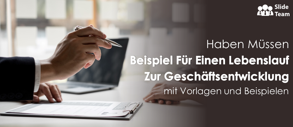 Unverzichtbares Beispiel für einen Lebenslauf zur Geschäftsentwicklung mit Vorlagen und Beispielen