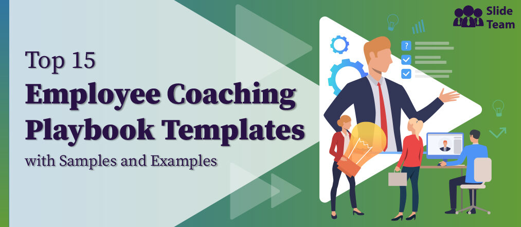 Top 15 Employee Coaching Playbook Templates with Samples and Examples