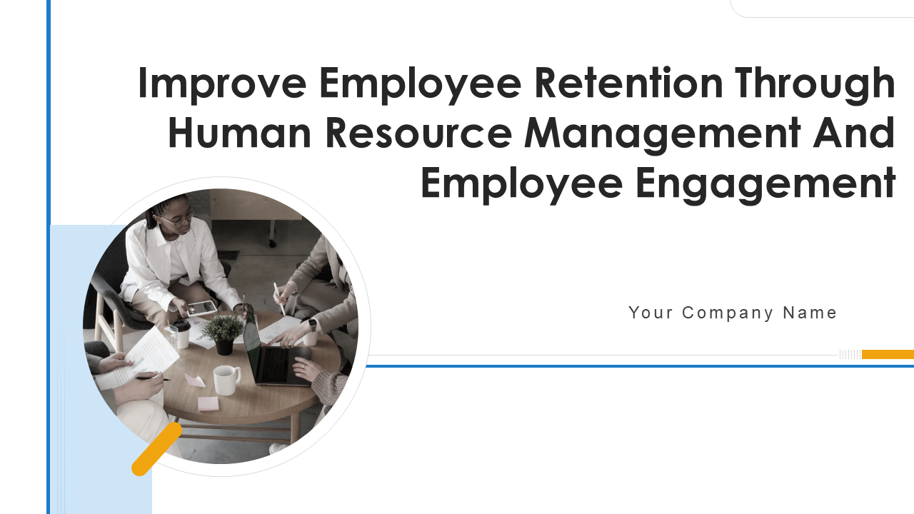 Improve Employee Retention Through Human Resource Management And Employee Engagement