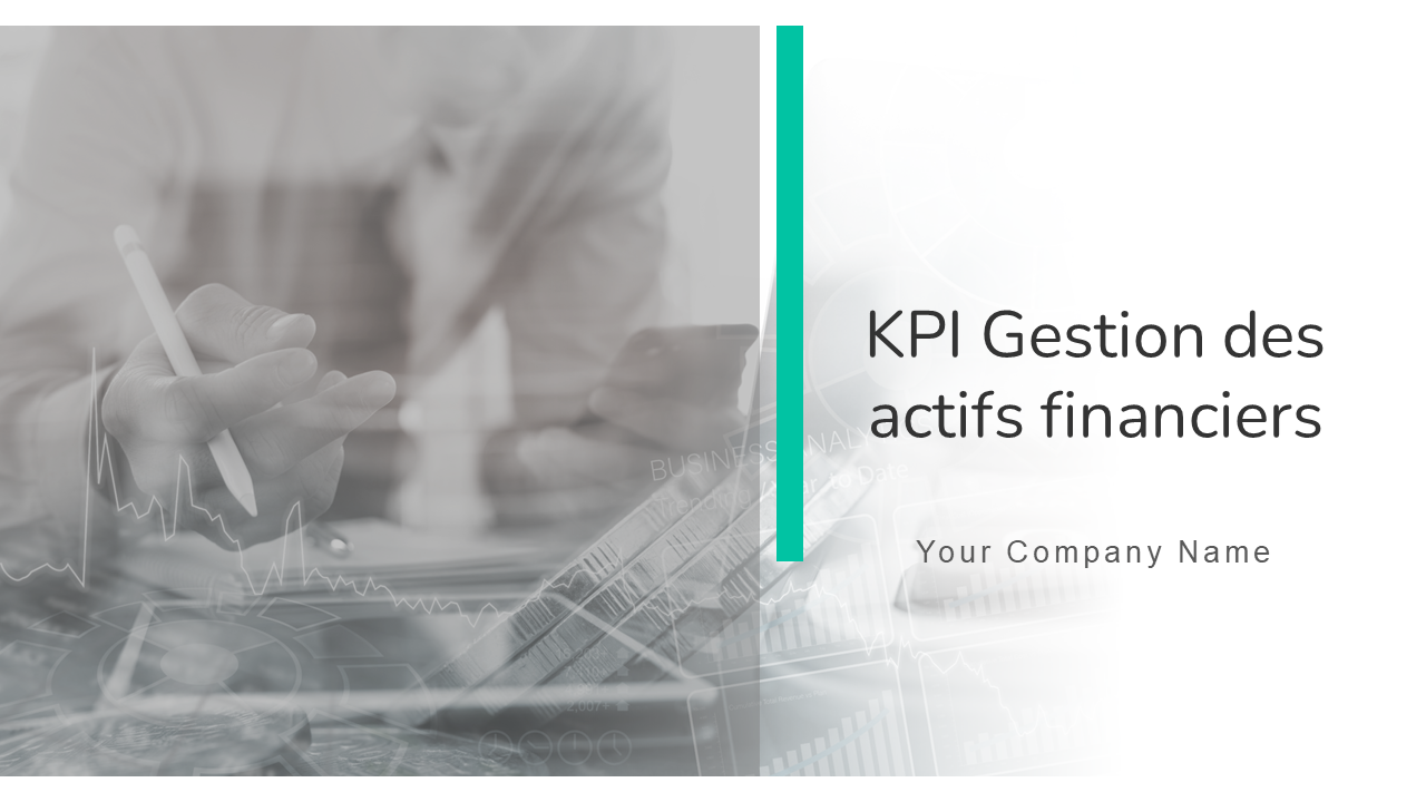 KPI Gestion des actifs financiers
