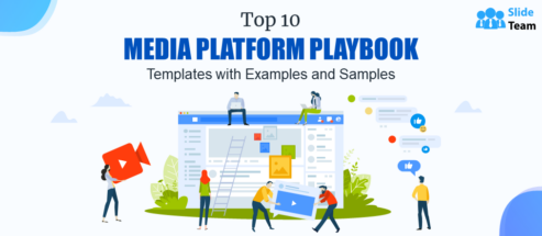 Top 10 Media Platform Playbook Templates with Examples and Samples