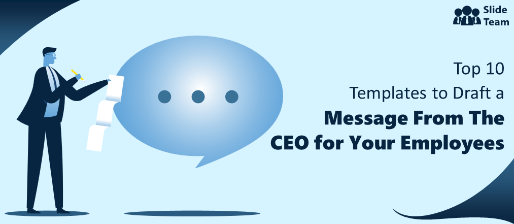 Top 10 Templates to Draft a Message from the CEO for the Employees