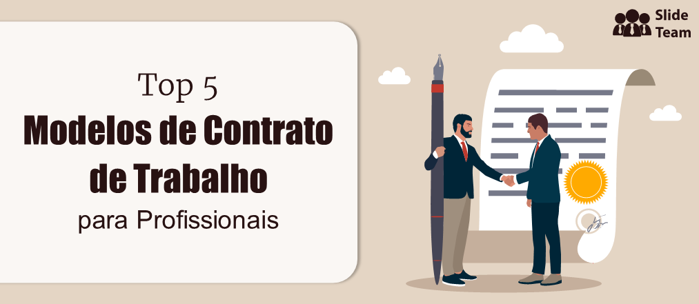 Os 5 melhores modelos de contrato de trabalho para profissionais