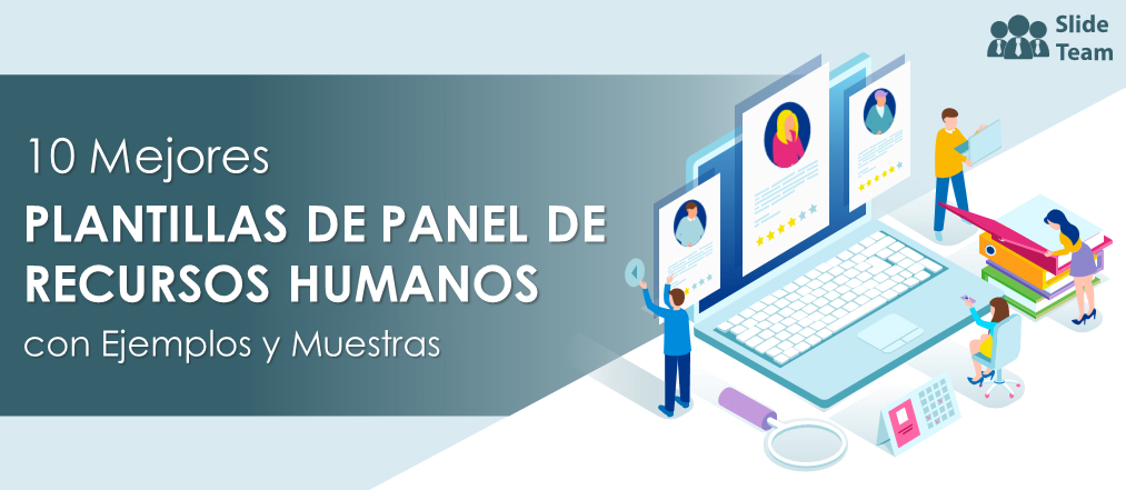 Las 10 mejores plantillas de tableros de recursos humanos con ejemplos y muestras