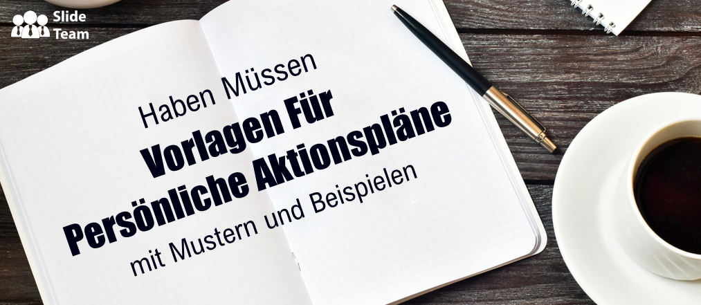 Unverzichtbare Vorlage für einen persönlichen Aktionsplan mit Beispielen und Beispielen