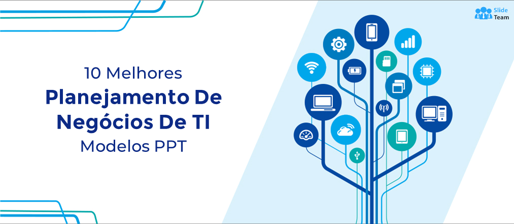 Os 10 principais modelos de PPT de planejamento de negócios de TI para ...