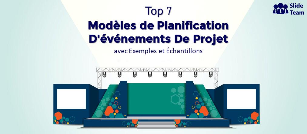 Top 7 des modèles de planification d'événements de projet avec des exemples et des échantillons