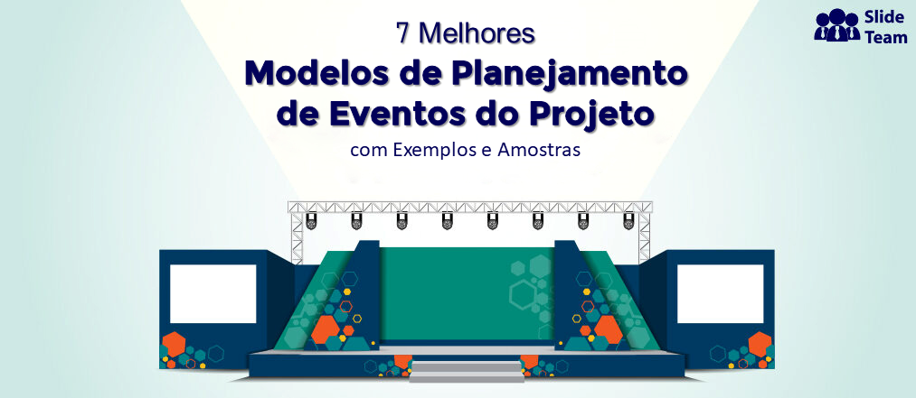 Os 7 principais modelos de planejamento de eventos do projeto com exemplos e amostras