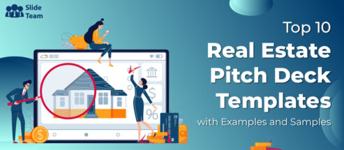 Top 10 Real Estate Pitch Deck Templates with Examples and Samples