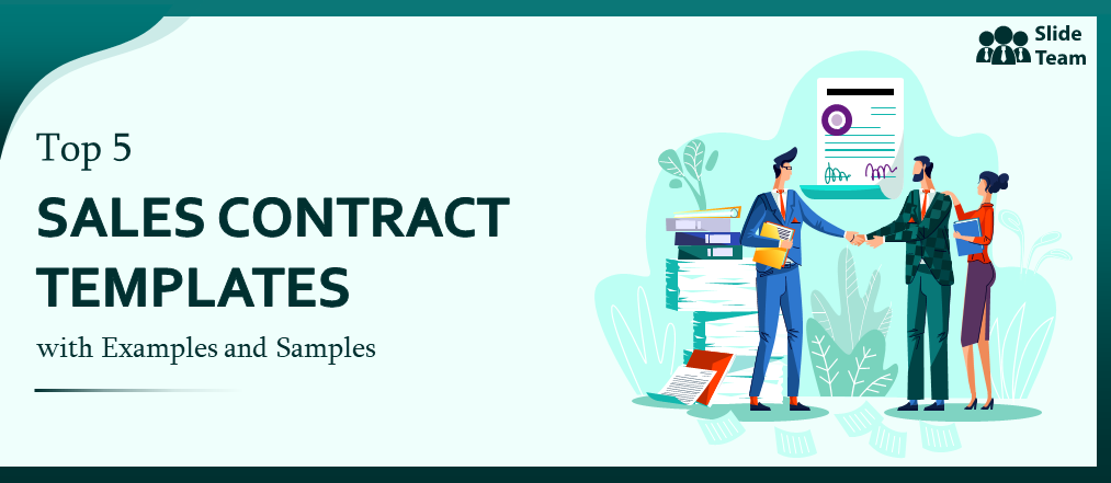 Top 5 Sales Contract Templates with Examples and Samples