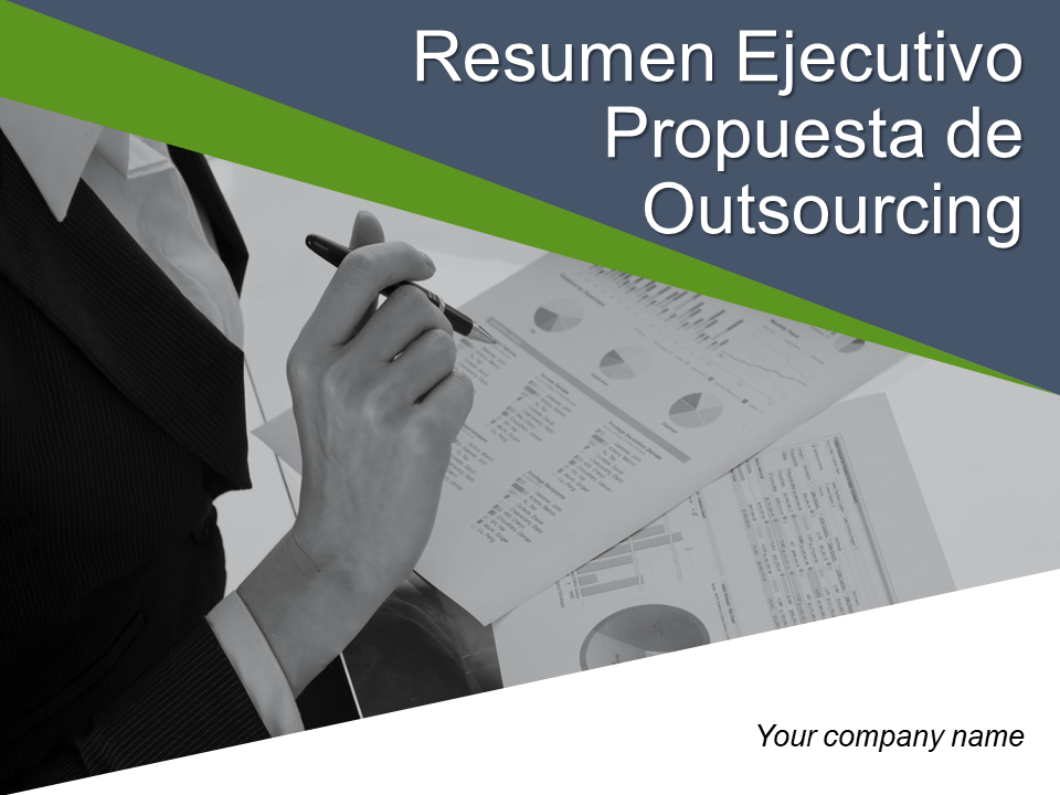 Resumen Ejecutivo Propuesta de Outsourcing Resumen Ejecutivo Propuesta de Outsourcing