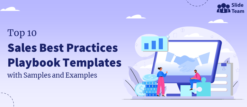 Top 10 Sales Best Practices Playbook Templates with Samples and Examples