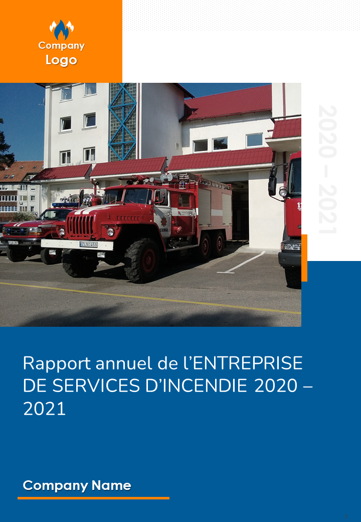 Rapport annuel de l’ENTREPRISE DE SERVICES D’INCENDIE 2020 – 2021 